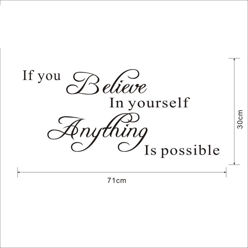 Miếng dán tường trang trí nhà cửa in chữ Believe in yourself
