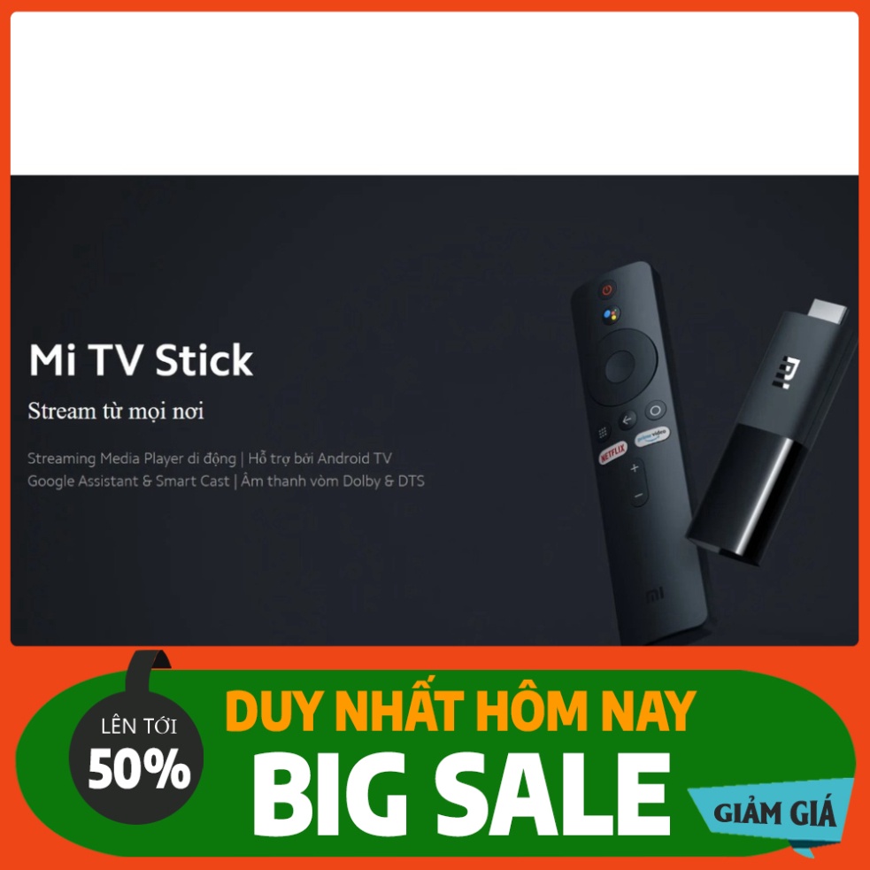 SẢN PHẨM CHÍNH HÃNG Xiaomi Mi TV Stick Android Tv box nước ngoài tìm tòi tiếng nói Tiếng Việt ....