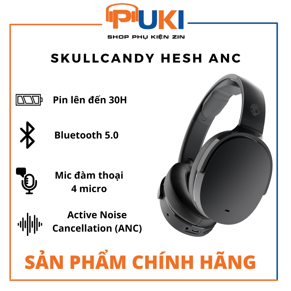 Tai Nghe SKULLCANDY HESH ANC - Tai Nghe Chống Ồn Skullcandy Hesh ANC | Hàng Chính Hãng |