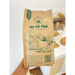Cà Phê Mộc Thơm Ngon Hương Vị Tây Nguyên [Túi 0,5kg/1kg] - Rang mộc 100% - Culi, Robusta, Arabica