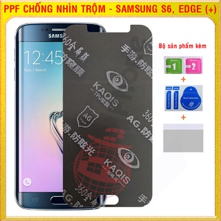 Dán dẻo ppf chống nhìn trộm cho samsung s6, s6 edge, s6 edge+