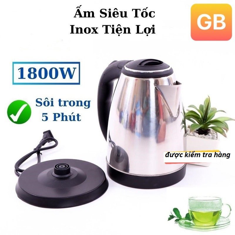 GIÁ SỈ - Ấm siêu tốc Inox loại lớn 1L8 Bảo Hành 6 Tháng