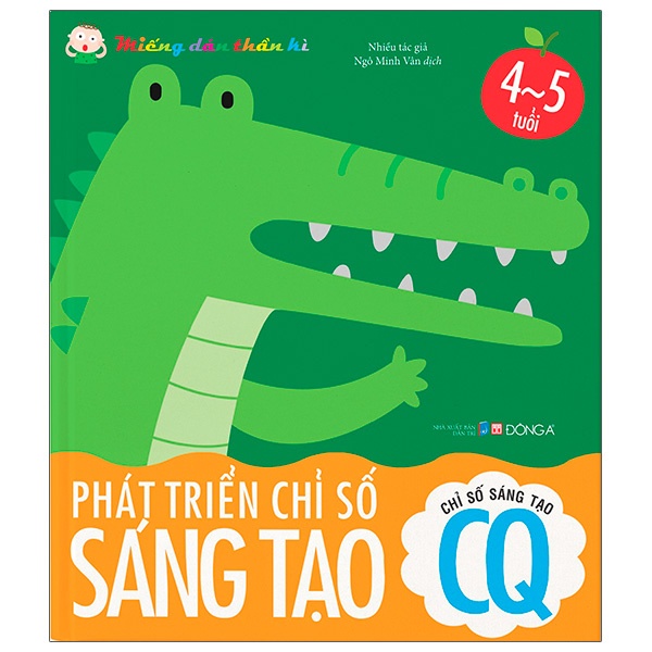Sách Miếng Dán Thần Kì - Phát Triển Chỉ Số Sáng Tạo - Chỉ Số Sáng Tạo CQ (4-5 Tuổi)