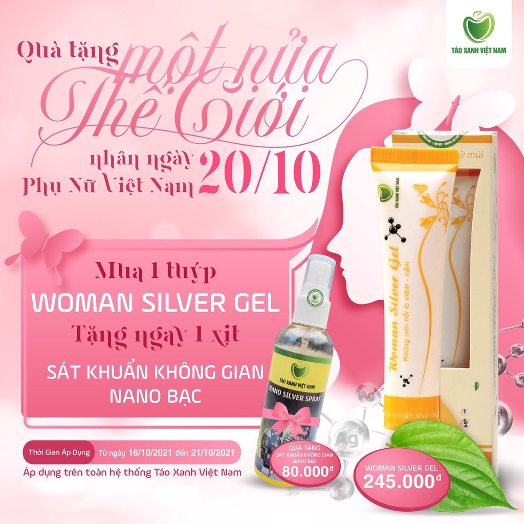 [MUA 1 TẶNG 1] Gel phụ khoa WOMAN SILVER GELDung dịch vệ sinh phụ nữ Nano bạc TÁO XANH VIỆT NAM  Tặng 5 xilanh