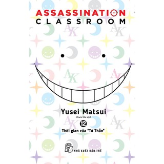 Truyện tranh Lớp học ám sát - Tập 12 - Assassination Classroom - NXB Trẻ