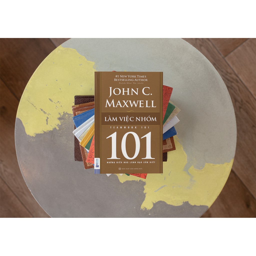 Sách - Làm Việc Nhóm - 101 Những Điều Nhà Lãnh Đạo Cần Biết | BigBuy360 - bigbuy360.vn