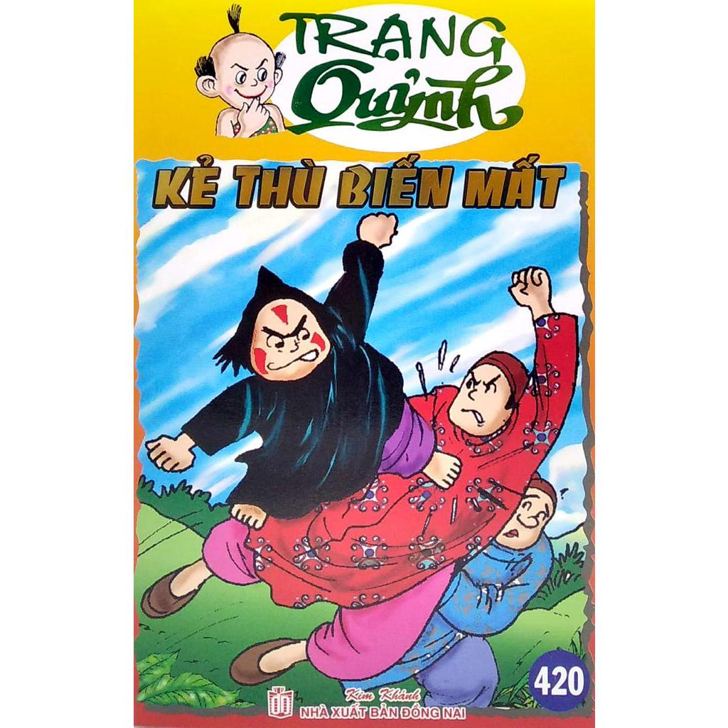Sách Truyện Tranh Trạng Quỷnh - Tập 420: Kẻ Thù Biến Mất