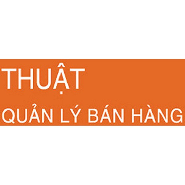Sách - Thuật quản lý bán hàng