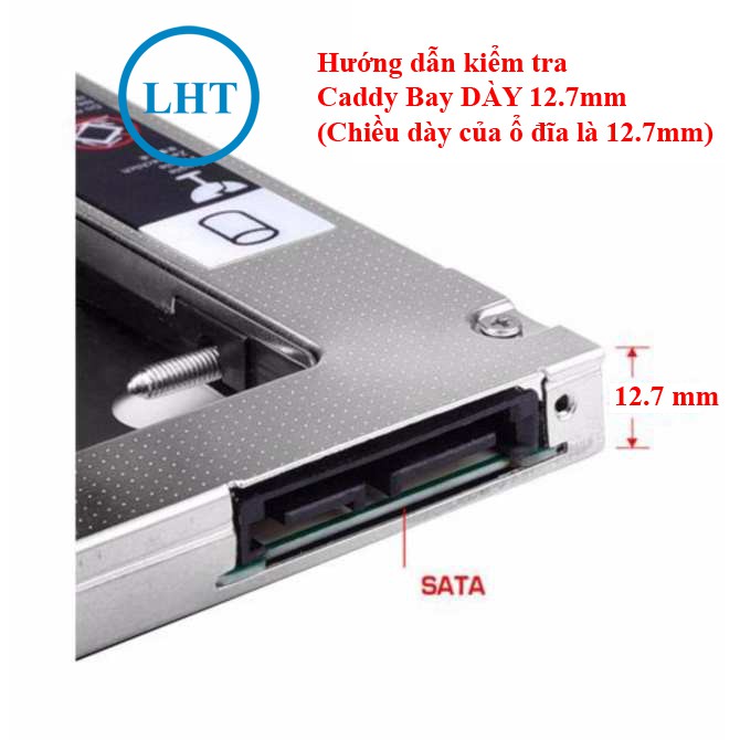 Caddy Bay HDD SSD SATA 3 9.5mm - 12.7mm - Khay Ổ Cứng Thay Thế Ổ DVD New 100%