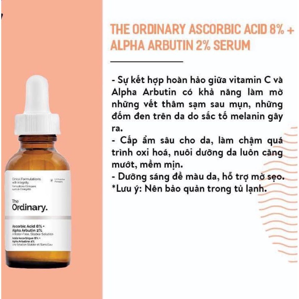 Serum siêu dưỡng trắng da giảm thâm nám kết hợp Vitamin C và Arburin The Ordinary Ascorbic Acid 8% Alpha Arbutin 2%