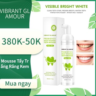 Mousse Tẩy Trắng Răng Kem Đánh Răng Làm Sạch Răng Tẩy Vết Ố VIBRANT GLAMOUR