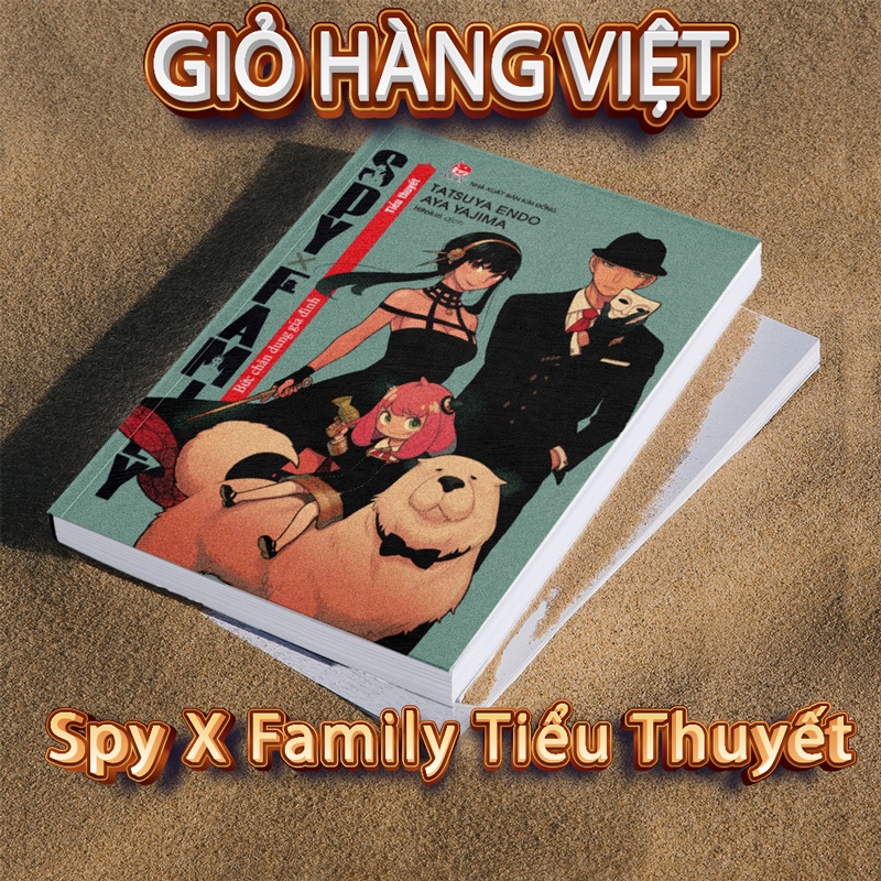 Truyện Tiểu thuyết SPY x FAMILY Bức chân dung gia đình (Tặng Kèm Standee Pvc)