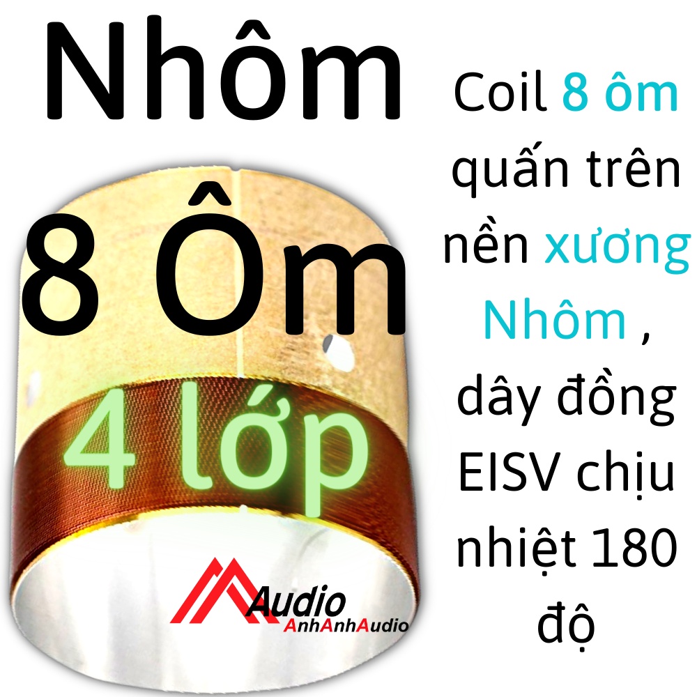 Coil 40 - 40.5 - 44 - 44.5 - 45.1 xương nhôm và phíp 8 ôm