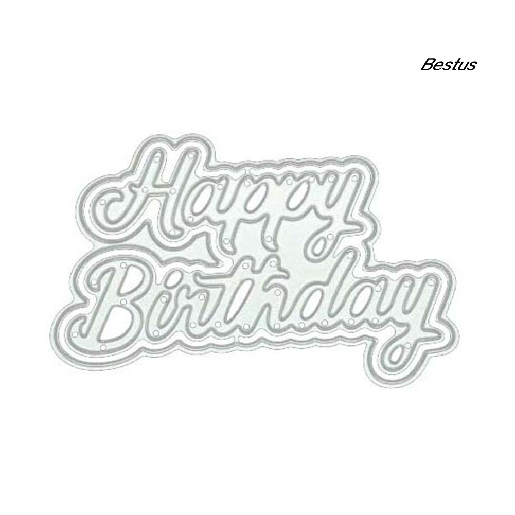 Khuôn Cắt Giấy Làm Từ Kim Loại Hình Chữ Happy Birthday Trang Trí Scrapbook