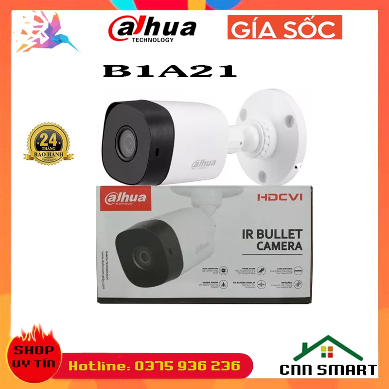 CAMERA DAHUA HAC - B1A21 Thân nhựa - B2A21 Thân sắt 2.0 - Hàng chính hãnh DAHUA DSS BH24TH ( 2100CB4 T1A21 2112CB4 )