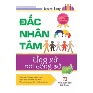 Sách Đắc nhân tâm ứng xử nơi công sở - ndbooks
