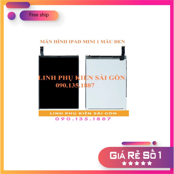 MÀN HÌNH IPAD MINI 1 MÀU ĐEN