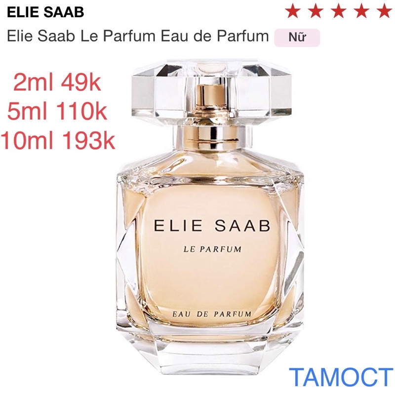 Chai xịt mẫu thử Nước Hoa Elie Saab Le Parfum Eau de Parfum