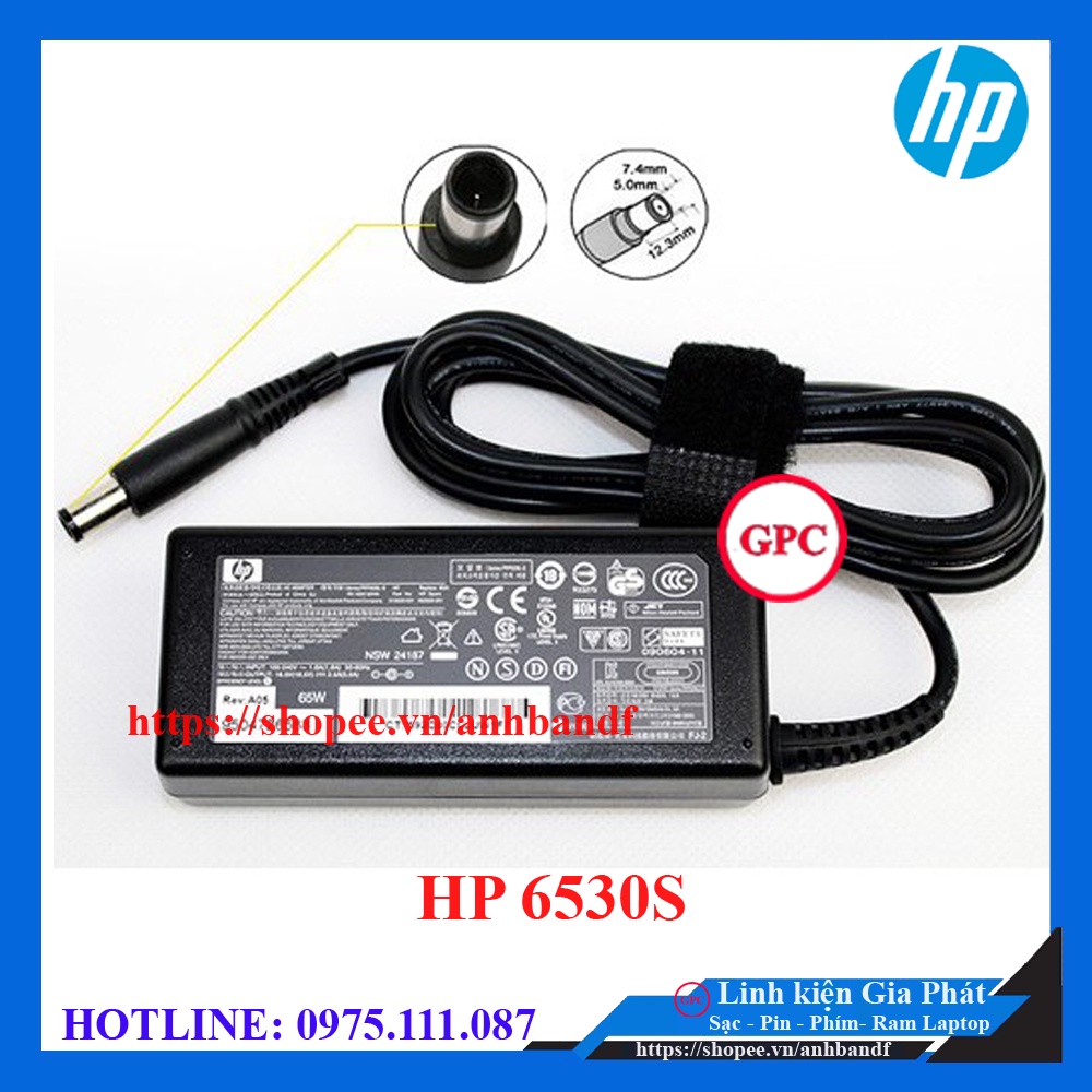 Sạc Laptop HP 6530s OUTPUT 18.5V - 3.5A (65W) Chân Kim To đường kính đầu sạc 7.4mm- Hàng Nhập Khẩu New