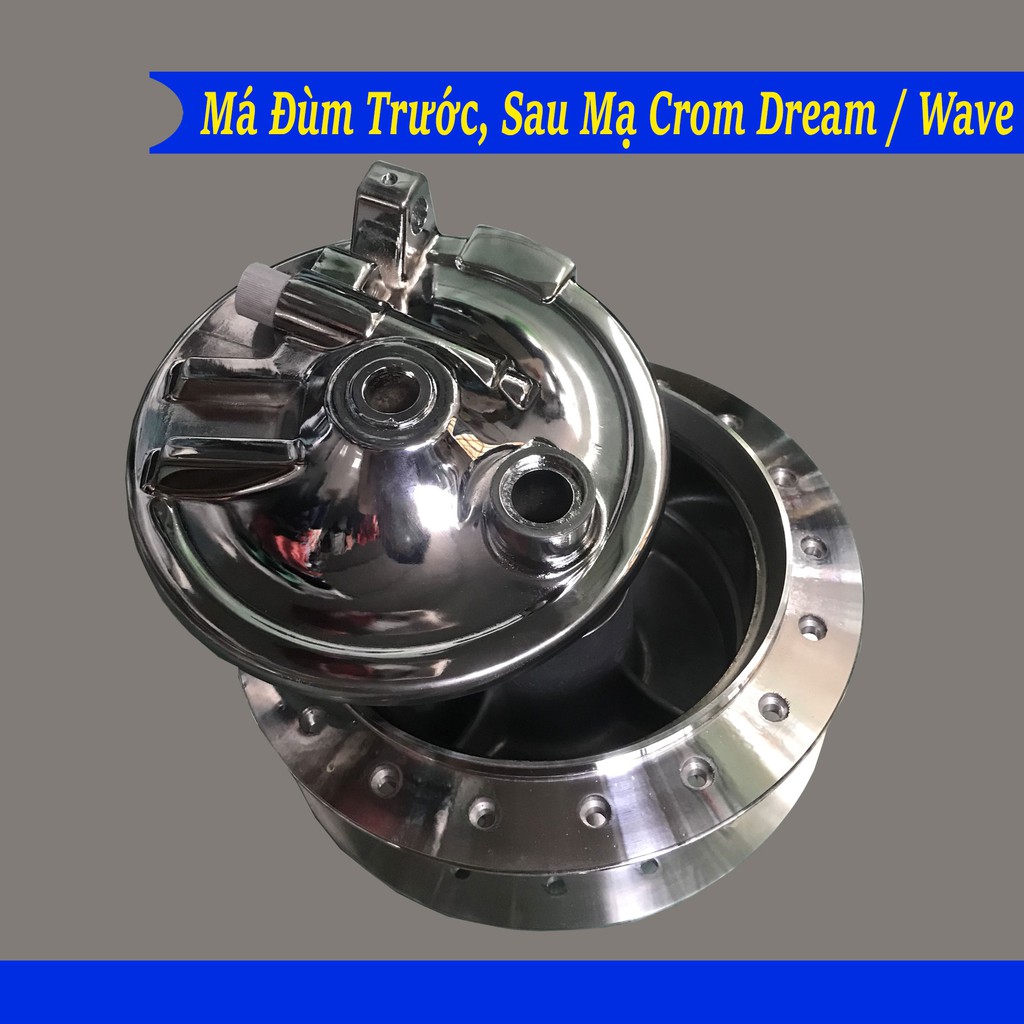 Cặp Má Đùm Mạ Crom Trước, Sau Honda Dream / Wave