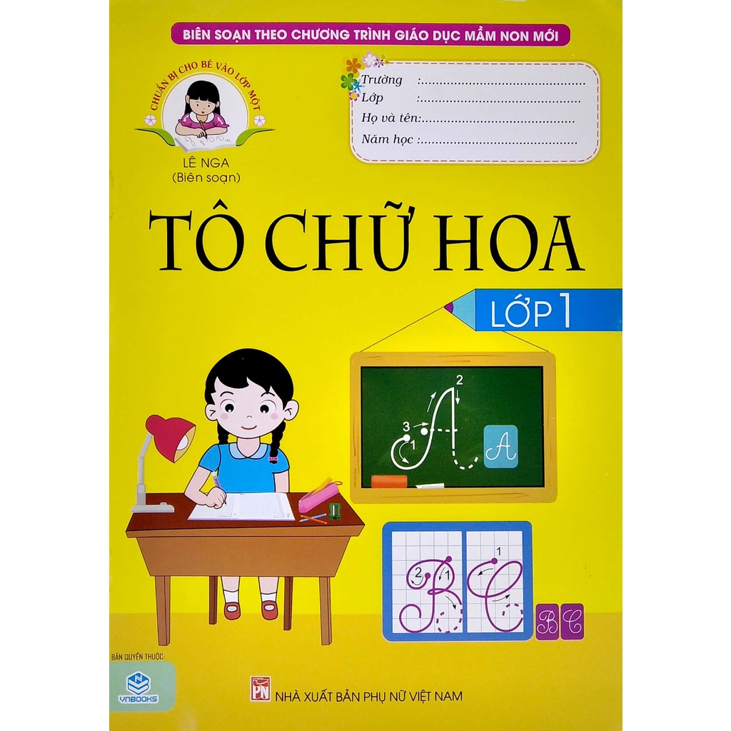 Sách Chuẩn Bị Cho Bé Vào Lớp 1 - Tô Chữ Hoa Lớp 1