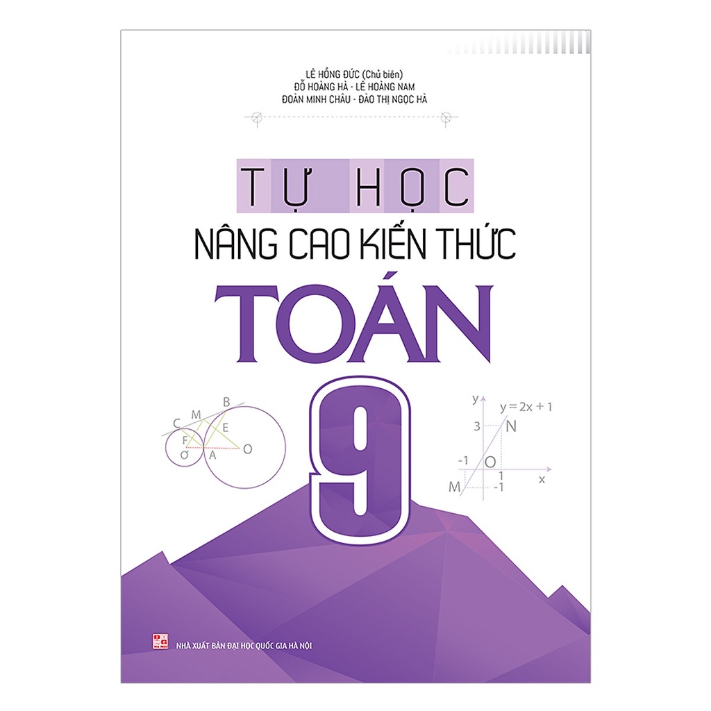 Sách - Tự Học - Nâng Cao Kiến Thức Toán 9 (bản mới 2022)