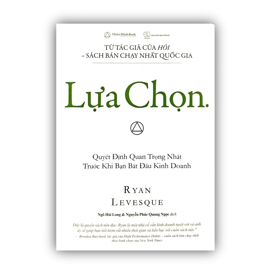 Sách - Lựa Chọn - Quyết Định Quan Trọng Nhất Trước Khi Bạn Bắt Đầu Kinh Doanh