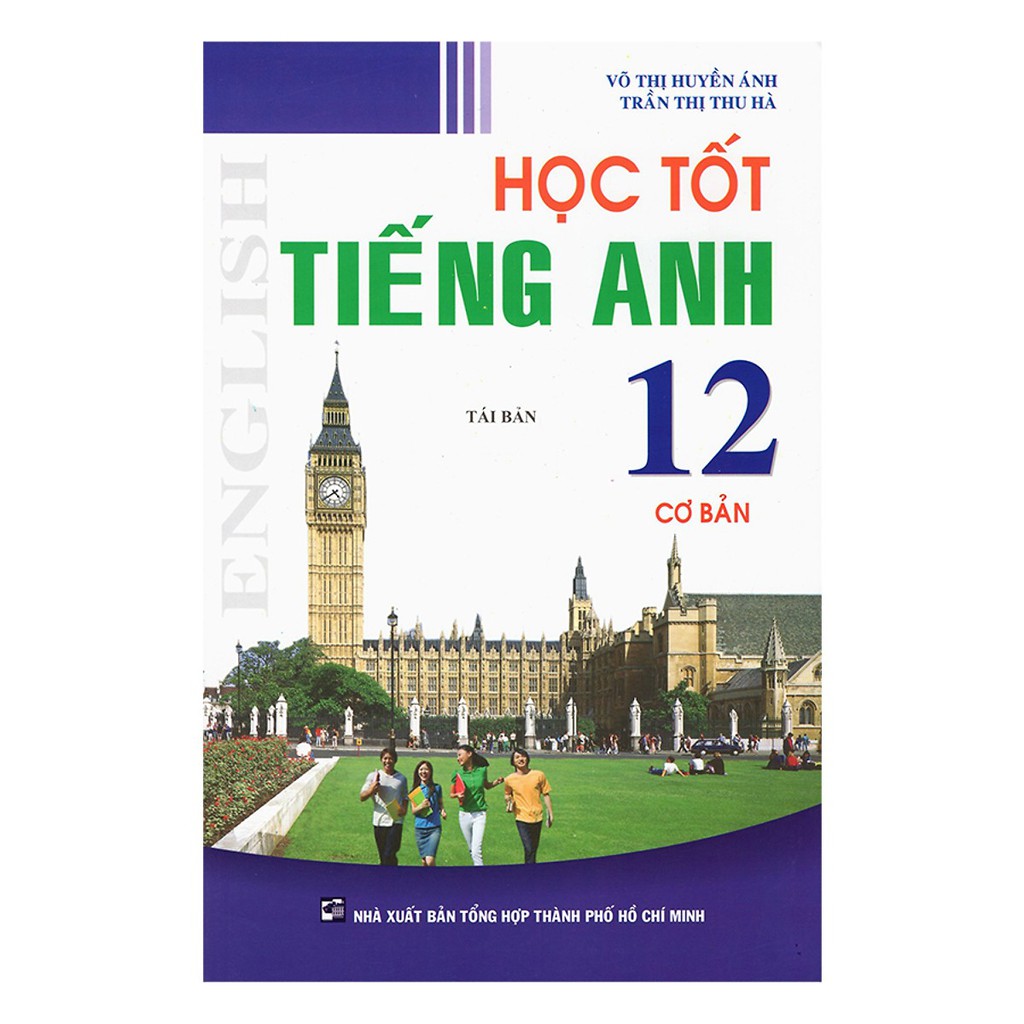 Sách - Học Tốt Tiếng Anh 12 - Cơ Bản (Tái Bản)