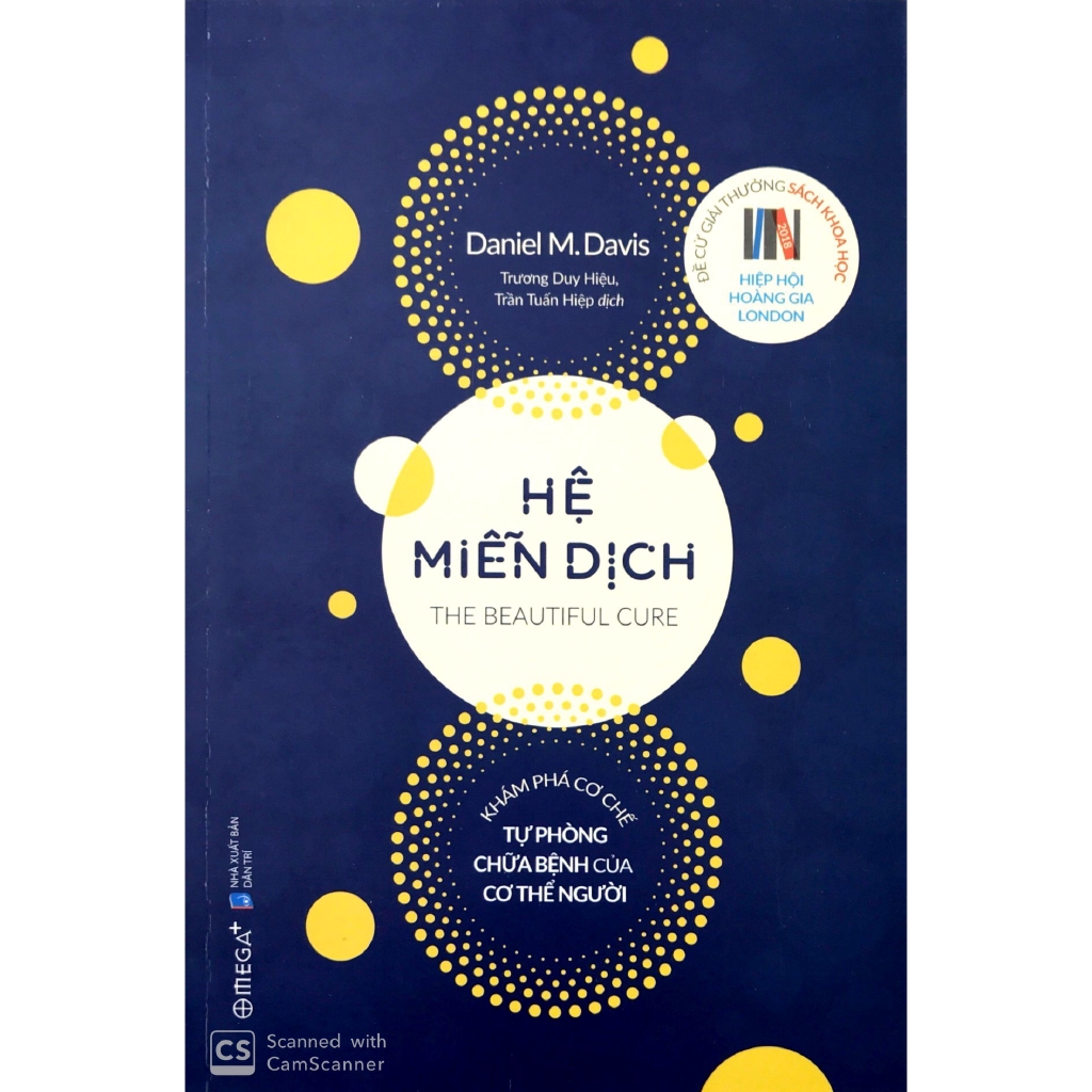 Sách - Hệ Miễn Dịch: Khám Phá Cơ Chế Tự Phòng Chữa Bệnh Của Cơ Thể Người