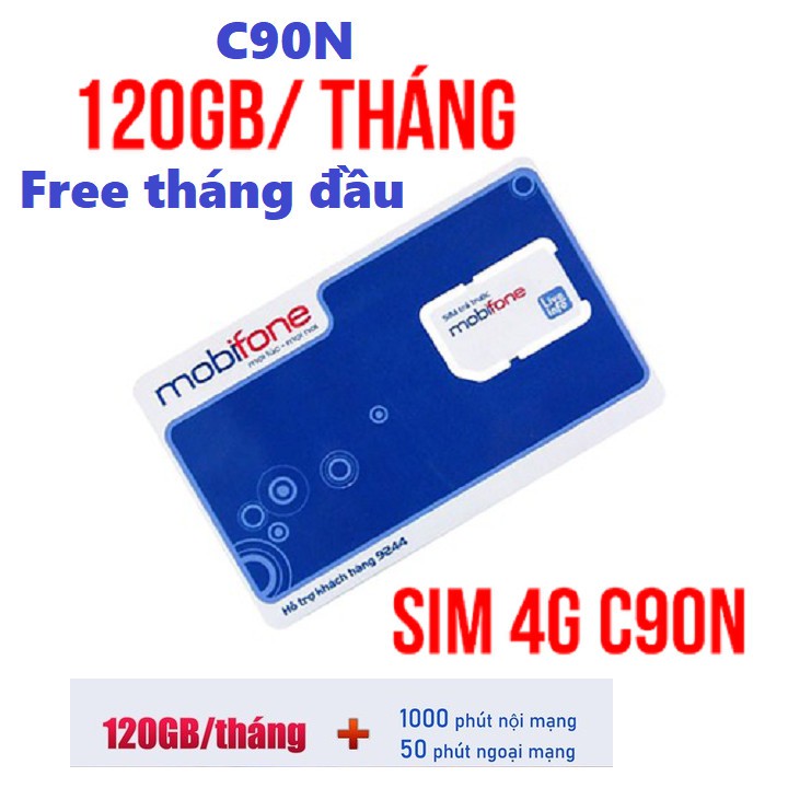 { Có Sẵn Tháng Đầu } Sim 4G Mobifone C90N tặng 4GB/ngày 120GB/tháng