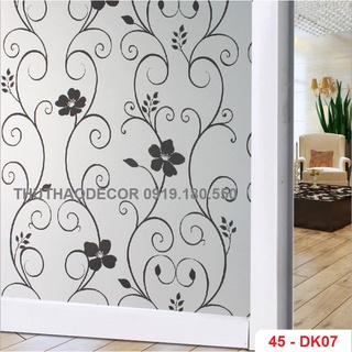 DECAL DÁN KÍNH MỜ SẴN KEO (MS:45-DK07) - BÁN THEO 1M TỚI (KHỔ 45cm)