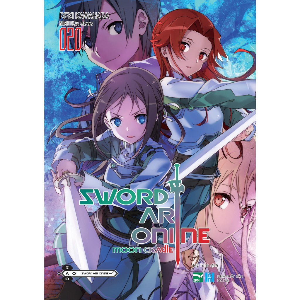 Sách Sword Art Online - Lẻ tập 1 - 22 - Light Novel - IPM - 1 2 3 4 5 6 7 8 9 10 11 12 13 14 15 16 17 18 19 20 21