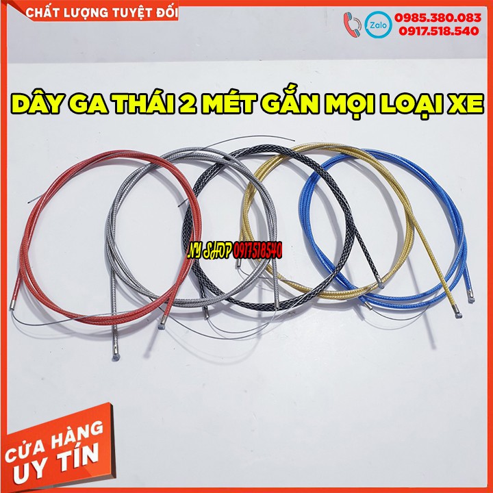 Dây ga Thái dài 2m GẮN MỌI LOẠI XE