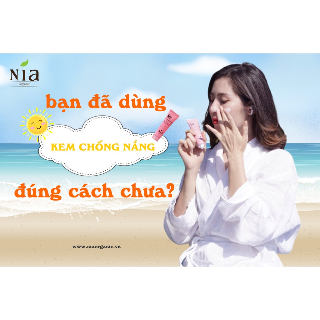 KEM CHỐNG NẮNG NIA ORGANIC VẬT LÝ SPF 50+++