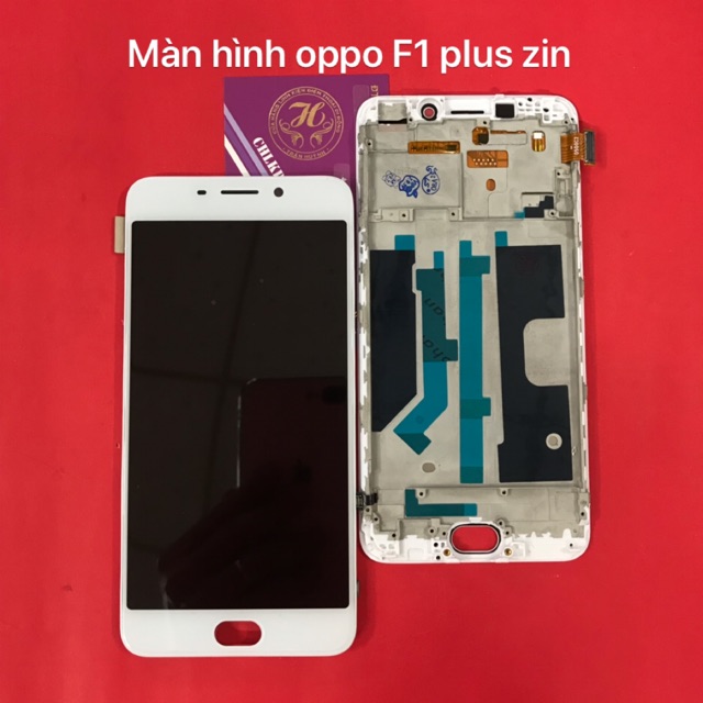 Màn hình oppo F1 plus zin linh kiện-mới 100%