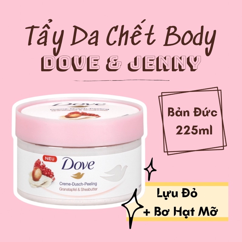 Tẩy Da Chết Toàn Thân Dove Exfoliating Body Scrub