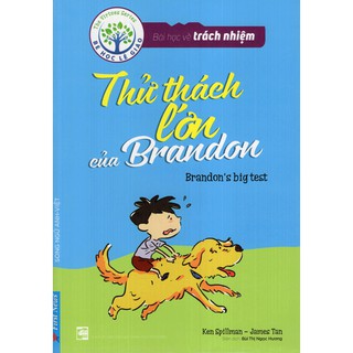 Bài Học Về Trách Nhiệm - Thử Thách Lớn Của Brandon (Song Ngữ Anh - Việt)