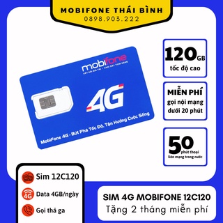 ( Free 14 Tháng ) Sim 4G Mobifone 12C120 Gọi Miễn Phí Nội Mạng Tặng 4GB/Ngày,Gọi ngoại Mạng 50 Phút – Miễn phí 1 năm