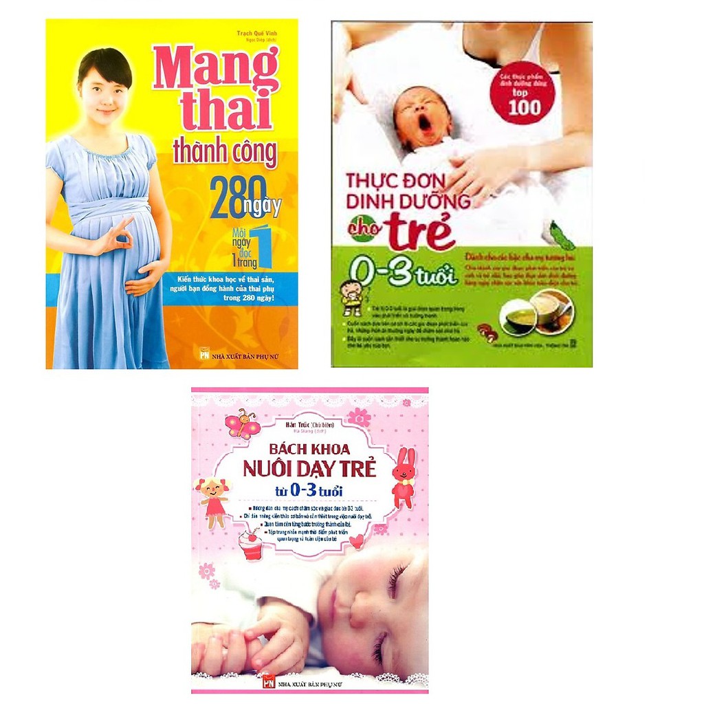 Sách - Combo Mang thai thành công + Bách khoa nuôi dạy trẻ Từ 0 + Thực đơn dinh dưỡng cho trẻ từ 0-3 tuổi + Tặng sổ tay