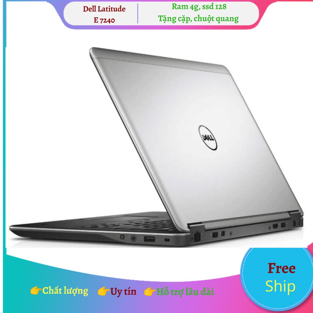 Laptop doanh nhân Dell latitude E7240, màn 12.5, nhỏ, gọn, nhẹ(có 2 phiên bản i5 và i7) | WebRaoVat - webraovat.net.vn