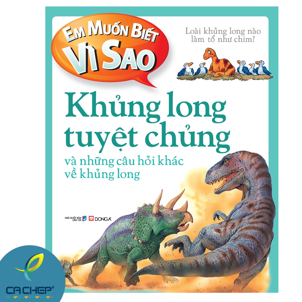 Sách - Em Muốn Biết Vì Sao - Khủng Long Tuyệt Chủng