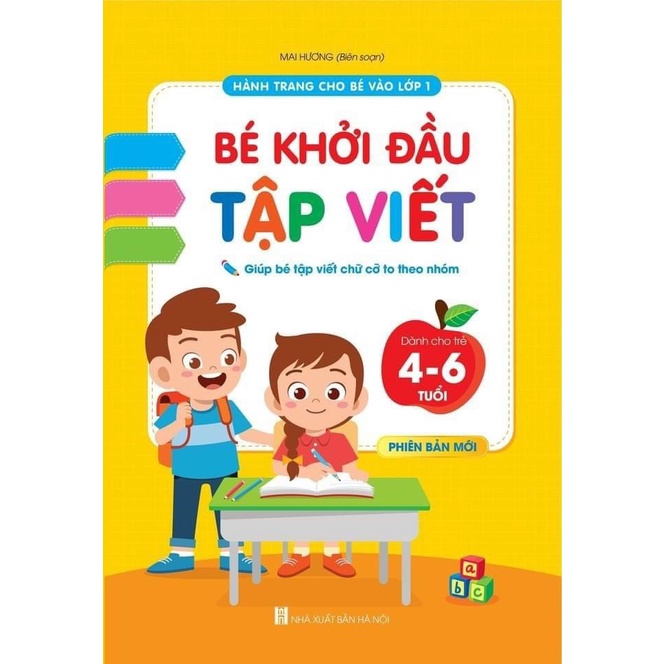 Sách - Bé Khởi Đầu Tập Viết - Hành trang cho bé tự tin vào lớp 1