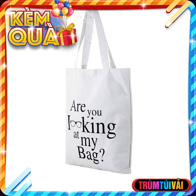 [Hình Thật] Túi Vải Tote Are You Looking For Chất Dày Đẹp
