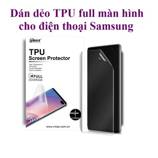 [ĐT Samsung] Miếng dán TPU full màn hình Vmax