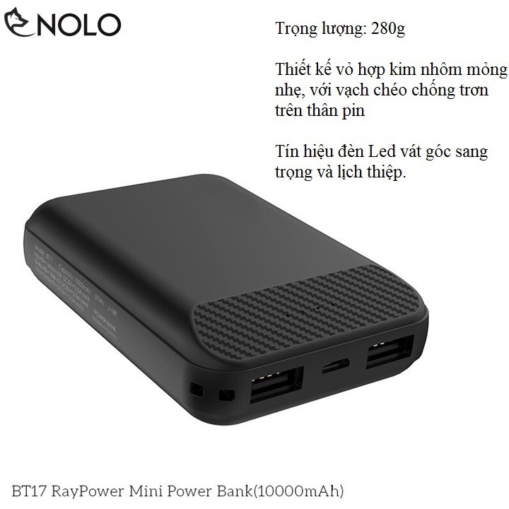 Pin Sạc Dự Phòng RayPower Mini BT17 Dung Lượng 10000mah Có 2 Cổng Sạc Cao Cấp