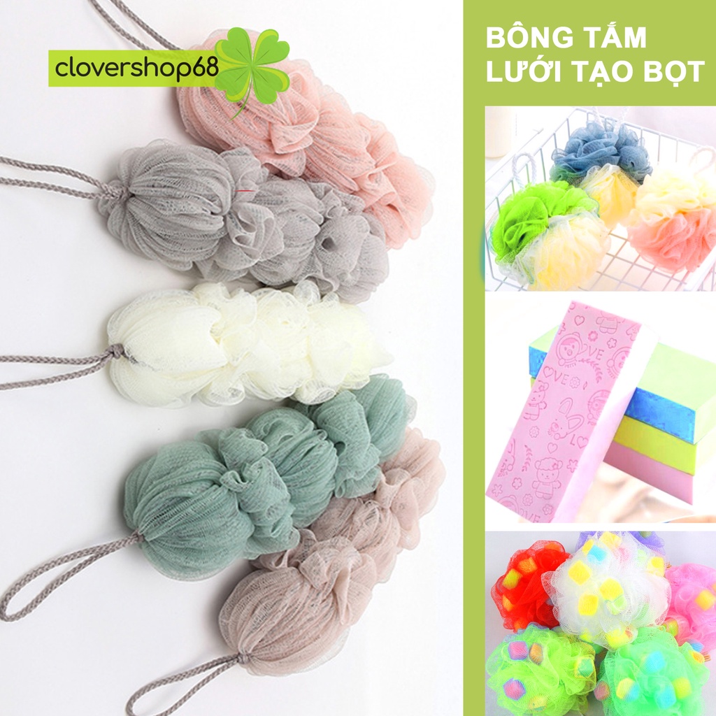 Bông tắm cao cấp lưới tròn tạo bọt  Clovershop68