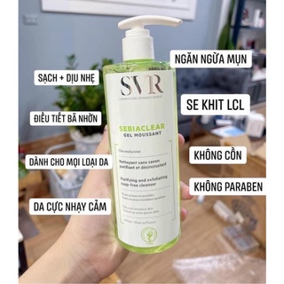 [Mã 55FMCGSALE1 giảm 10% đơn 250K] Sữa Rửa Mặt SVR Sebiaclear Gel Moussant 400ml Cho Da Dầu Mụn