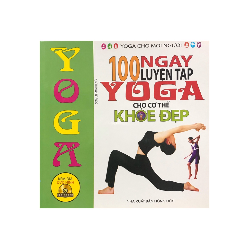 Sách - 100 ngày luyện tập Yoga cho cơ thể khỏe đẹp , kèm đĩa CD ( Minh Lâm )