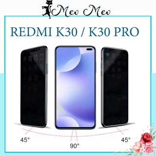 Kính Cường Lực Chống Nhìn Trộm Xiaomi Redmi K30 / K30 5G / K30 Pro - .Bảo Vệ Sự Riêng Tư , Tặng Kèm Khăn Lau