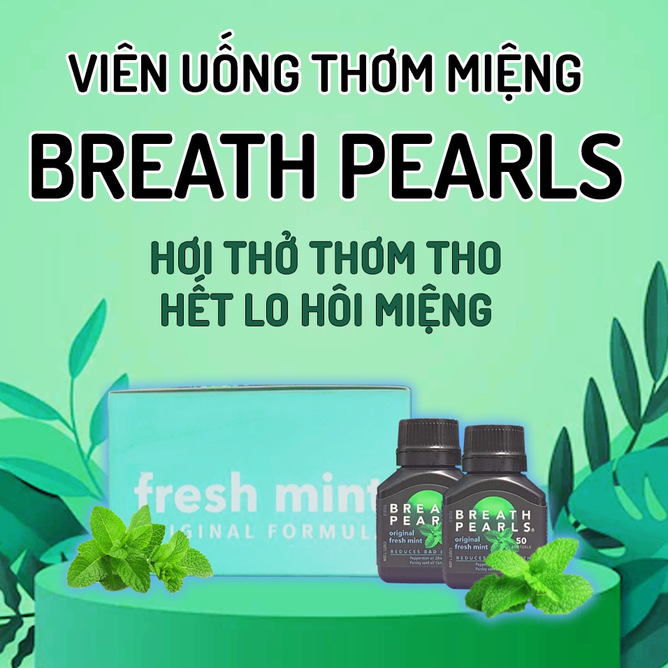 Viên thơm miệng thảo dược Breath pearls (50v - Chính hãng Úc) giảm mùi miệng cho người lớn, phụ nữ và bé trên 6 tuổi